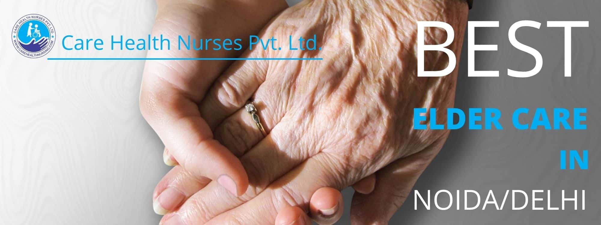 Best elderly care in Noida | Elder care